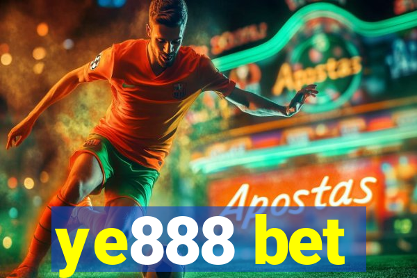 ye888 bet